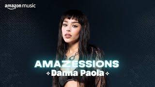 Danna Paola  Amazessions  Amazon Music
