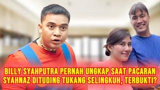 VIRAL LAGI Pengakuan Billy Syahputra Pernah Diselingkuhi Syahnaz Adik Raffi Ahmad Kini Terbukti?