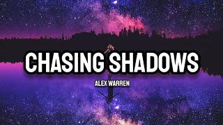 Alex Warren - Chasing Shadows Lyrics