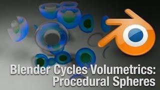 Blender 2.70 Volume Shading Procedural Spheres
