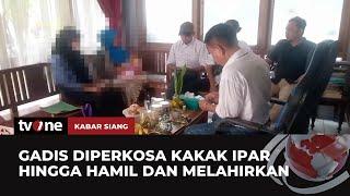 Miris Siswi SMP Dirudapaksa Kakak Iparnya Hingga Hamil dan Melahirkan di Banyumas  Kabar Siang