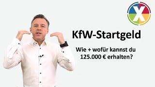 KfW-Startgeld Wie + wofür kannst du 125.000 € erhalten?