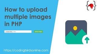 How to upload multiple images in PHP  With Source Code