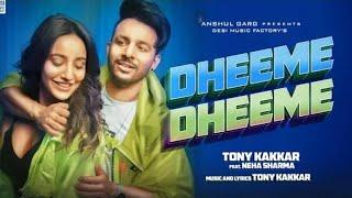 Dheeme Dheeme - Tony Kakkar ft. Neha Sharma  Official Music Video Official hot song