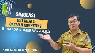 CARA EDIT NILAI DAN CAPAIAN KOMPETENSI PADA ERAPOR SMK VERSI 6.0.3