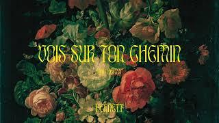 BENNETT - Vois sur ton chemin - DnB Remix Official Audio Video