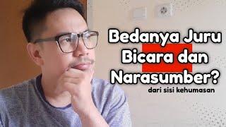 PERBEDAAN JURU BICARA DAN NARASUMBERNdiWork