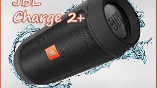 JBL Charge 2 +. Обзор инструкция Bluetooth колонки JBL Charge 2 plus.