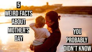 5 Weird Facts about Mothers Day. Why the Mother of Mothers Day Hated Mothers Day?