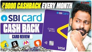 SBI Cashback Credit Card Reviewed  ₹5000 Cashback Every Month  Best Cashback card 2024  Reviewed