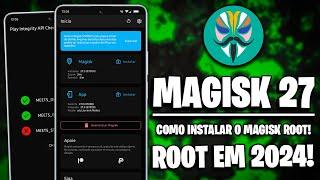 NOVO MAGISK v27.0  COMO INSTALAR O MAGISK ROOT NO SEU ANDROID