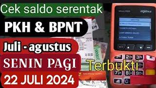 NAH INI DIA CEK SALDO BPNT TAHAP 5 PLUS PKH SENIN 22 JULI 2024 KEJUTAN ADA SALDO SEGINI.?