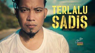 TERLALU SADIS - Andra Respati Official Music Video