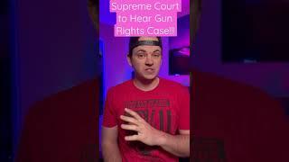 Supreme Court to Hear 2A Court Case NYSRPA v Corlett #shorts