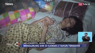 Miris Gadis Kekurangan Gizi di Mojokerto Mengurung Diri 2 Tahun dan Tak Terurus - iNews Siang 1302