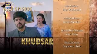 Khudsar Episode 48  Teaser  Top Pakistani Drama