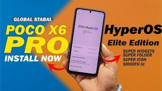 Customizing Your POCO X6 Pro Global with Elite HyperOS  Best Apps and Themes 