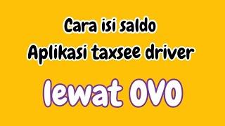 cara topup isi saldo akun driver Maxim lewat ovo