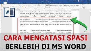 Cara mengatasi spasi yang panjang di word