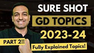 Group Discussion Topics for 2023 -2024  Fully Explained Topics for MBA and Government Exams