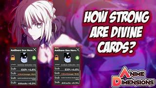 How STRONG Are Divine Cards In Anime Dimensions ROBLOX?