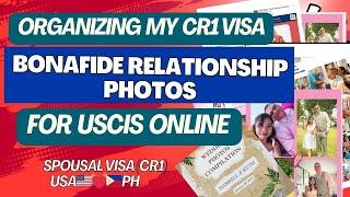 HOW TO ORGANIZE A BONAFIDE RELATIONSHIP  PHOTOS COLLAGE PDF  FOR  D.I.Y CR1 VISA ONLINE.