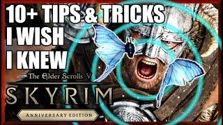 10+ Tips & Tricks I Wish I Knew BasicsAdvanced - TESV Skyrim Anniversary Edition