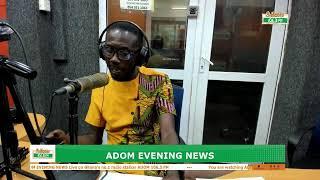 ADOM EVENING NEWS  NAKET KASIEBO  Wednesday 26th June 2024