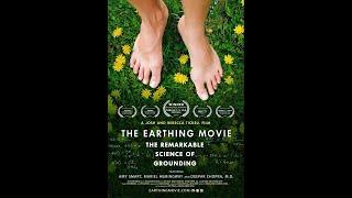 The Earthing Movie The Remarkable Science of Grounding full documentary