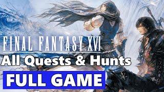 Final Fantasy 16 FULL Walkthrough Gameplay - No Commentary PS5 Longplay All Quests & Hunts