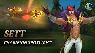 Sett Champion Spotlight  Gameplay - League of Legends