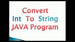 How to convert int to string in Java & Android Example- 2 ways