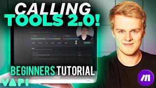 Vapi Tool Calling 2.0  Full Beginners Tutorial