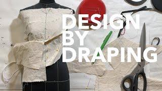 Designing by Draping Design Without Drawing Series