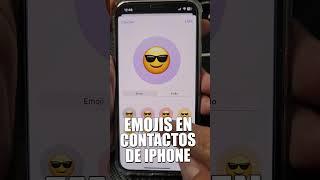 EMOJIS Y MEMOJIS EN CONTACTOS DE TU IPHONE