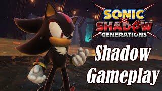 Sonic X Shadow Generations - Shadow Gameplay