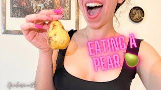 I eat a PEAR ASMR  GIULIASMOUTH