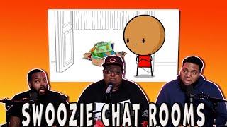 sWooZie-Chat Rooms REACTION