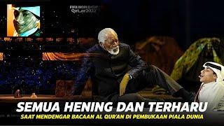 Pertama Kali Dalam Piala Dunia Reaksi Dunia Mendengar Pembacaan Al Quran Di Opening Ceremony