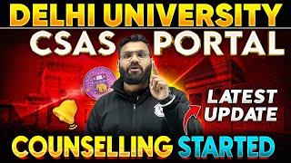 Delhi University CSAS Portal is LIVE DU Counselling Process Started  CUET 2024 