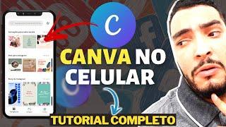 Como Usar o Canva no Celular - MEGA TUTORIAL