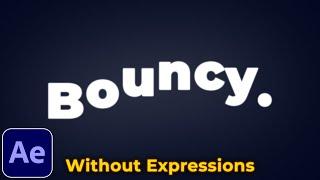 Text Bounce Effect Tutorial in After Effects  No Expressions