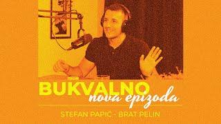 EP 3 Stefan Papić Brat Pelin