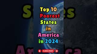 Top 10 Poorest States in America in 2024 #toppicksusa #pooreststates #unitedstates #shorts