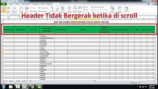 Cara Membuat Header Tidak Bergerak Ketika di Scroll di Excel Freeze Panes