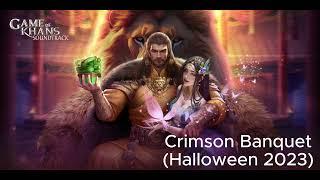 Game of Khans  Soundtrack - Crimson Banquet Halloween 2023