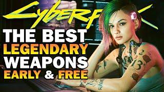 Starting Cyberpunk 2077? Get The Best Legendary Weapons FREE & EARLY