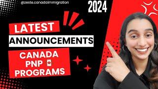 Latest 2024 Canada PNP Updates that YOU ALL SHOULD KNOW  ZESTE IMMIGRATION 