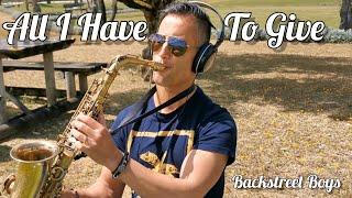 All I Have To Give Backstreet Boys Sax Cover - Joel Ferreira Sax