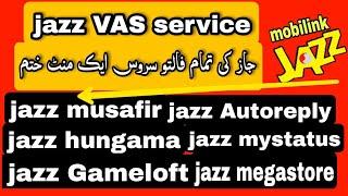 jazz VAS services unsub new method 2023  jazz mosafir jazz my status  Jazz game loft unsub code